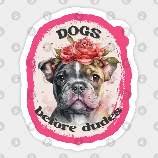 Dogs before dudes, women empowerment Sticker by LollysLane